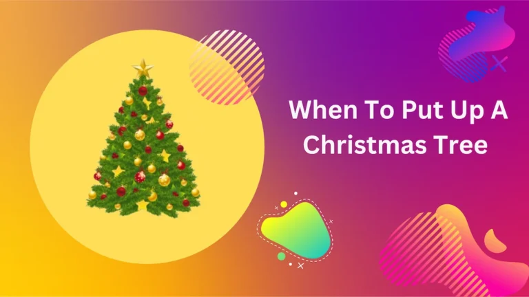 When to Put Up Your Christmas Tree